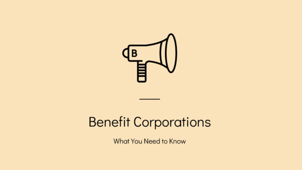 Benefit Corporations